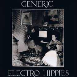 Electro Hippies : Play Loud or not at All Electro Hippies : Play Loud or not at All